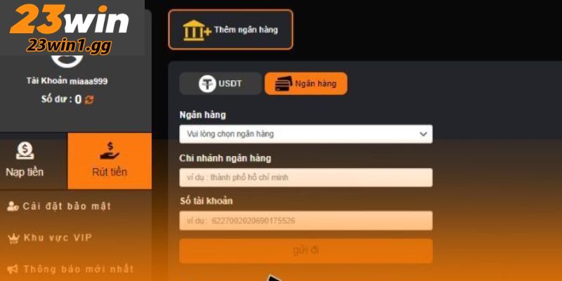 Hướng dẫn chi tiết các bước thực hiện việc rút tiền 23WIN